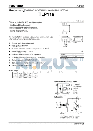 TLP116 datasheet - Digital Isolation for A/D,D/A Conversion. High Speed Line Receiver. Microprocessor System Interfaces. Plasma Display Panel.