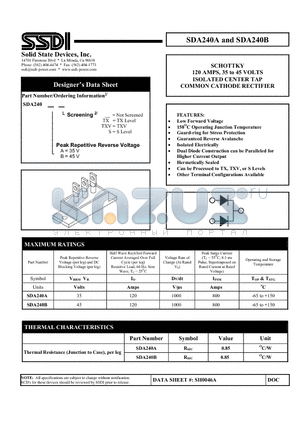 SDA240B datasheet - 120 AMPS, 35 to 45 VOLTS ISOLATED CENTER TAP COMMON CATHODE RECTIFIER