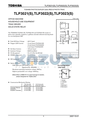 TLP3021_07 datasheet - OFFICE MACHINE HOUSEHOLD USE EQUIPMENT TRIAC DRIVER SOLID STATE RELAY