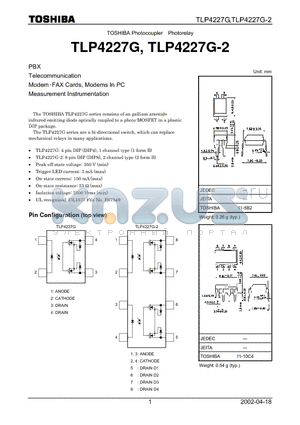 TLP4227G datasheet - TOSHIBA Photocoupler Photorelay, PBX Telecommunication Modem^AX Cards, Modems In PC Measurement Instrumentation