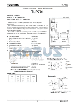 TLP701 datasheet - Industrial inverters Inverter for air conditioners IGBT/Power MOS FET gate drive