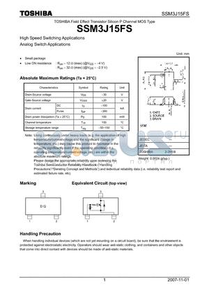 SSM3J15FS datasheet - Field Effect Transistor Silicon P Channel MOS Type High Speed Switching Applications Analog Switch Applications