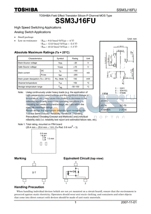 SSM3J16FU datasheet - Field Effect Transistor Silicon P Channel MOS Type High Speed Switching Applications Analog Switch Applications