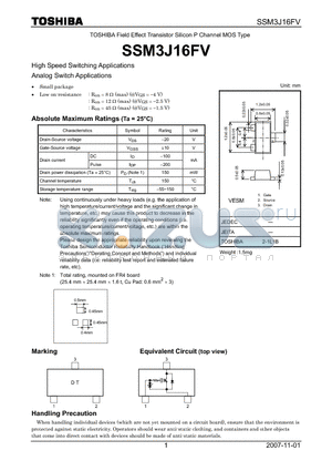 SSM3J16FV datasheet - Field Effect Transistor Silicon P Channel MOS Type High Speed Switching Applications Analog Switch Applications
