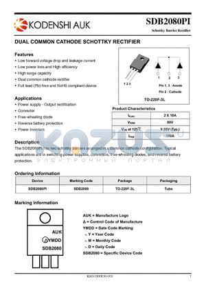 SDB2080PI datasheet - DUAL COMMON CATHODE SCHOTTKY RECTIFIER