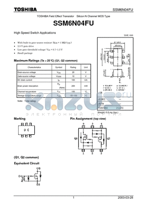 SSM6N04FU datasheet - TOSHIBA Field Effect Transistor Silicon N Channel MOS Type