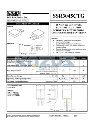 SSR3045CTG datasheet - 15 AMP per leg / 45 Volts LOW VOLTAGE DROP SCHOTTKY POWER DIODE COMMON CATHODE CENTERTAP