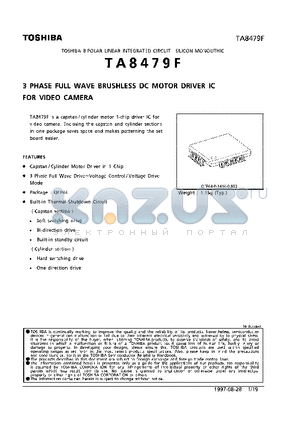 TA8479F datasheet - 3 PHASE FULL WAVE BRUSHLESS DC MOTOR DRIVER IC FOR VIDEO CAMERA