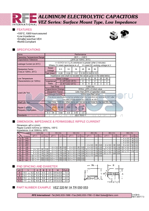 VEZ220M1ATR050053 datasheet - ALUMINUM ELECTROLYTIC CAPACITORS VEZ Series: Surface Mount Type, Low Impedance