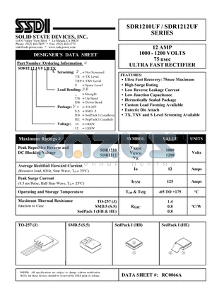 SDR1212HBUFUBS datasheet - 12 AMP 1000 - 1200 VOLTS 75 nsec ULTRA FAST RECTIFIER