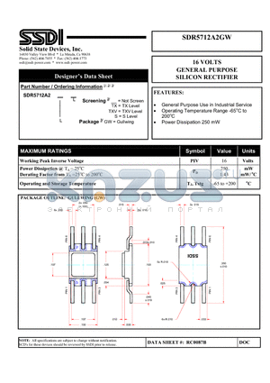 SDR5712A2GW datasheet - 16 VOLTS GENERAL PURPOSE SILICON RECTIFIER