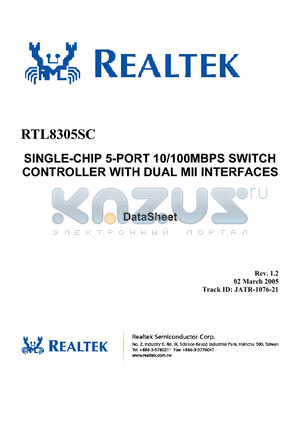 RTL8305SC datasheet - SINGLE-CHIP 5-PORT 10/100MBPS SWITCH CONTROLLER WITH DUAL MII INTERFACES