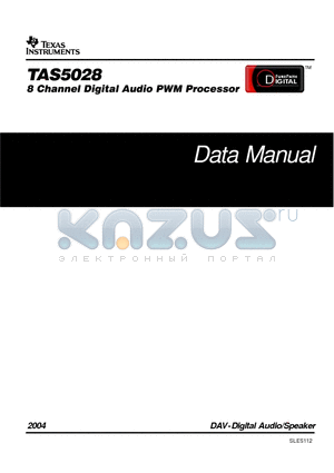 TAS5028 datasheet - 8 Channel Digital Audio PWM Processor