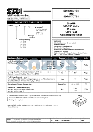 SDR645CTS1 datasheet - 50 AMP 300-700 Volts 35 nsec Centertap Rectifier