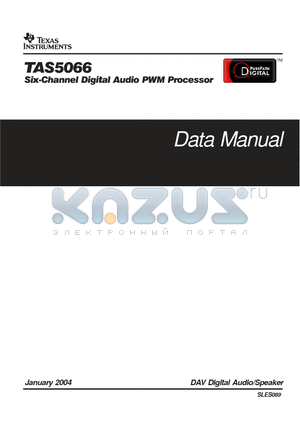 TAS5066 datasheet - SIX-CHANNEL Digital Audio PWM Processor