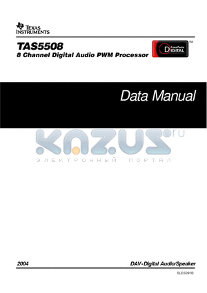 TAS5508 datasheet - 8 Channel Digital Audio PWM Processor