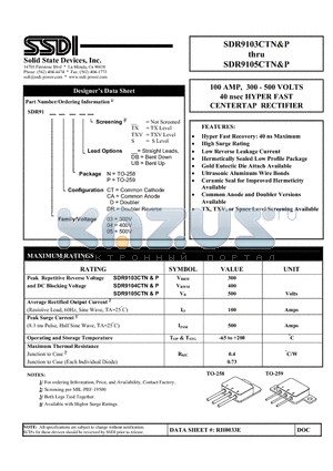 SDR9103CTN datasheet - 100 AMP, 300 - 500 VOLTS 40 nsec HYPER FAST CENTERTAP RECTIFIER