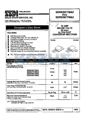 SDR937CTM datasheet - 30 AMP 600-900 VOLTS 80 nsec ULTRA FAST CENTERTAP RECTIFIER