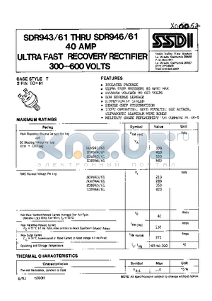 SDR943-61 datasheet - 40 AMP ULTRA FAST RECOVERY RECTIFIER 300- 600 VOLTS