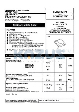 SDR951CT/3 datasheet - 120 AMP 100 - 200 VOLTS 35 nsec HYPER FAST COMMONCATHODE CENTERTAP RECTIFIER