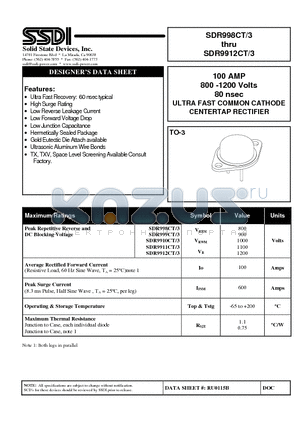 SDR9911CT/3 datasheet - 100 AMP 800 -1200 Volts 80 nsec ULTRA FAST COMMON CATHODE CENTERTAP RECTIFIER