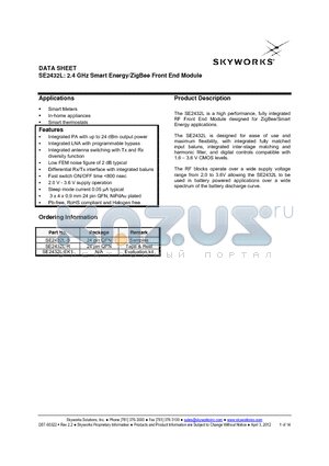 SE2432L-EK1 datasheet - The SE2432L is a high performance, fully integrated RF Front End Module designed for ZigBee/Smart Energy applications.