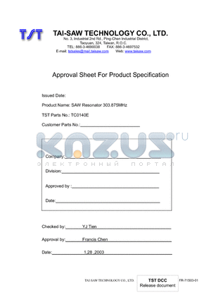 TC0140E datasheet - SAW Resonator 303.875MHz