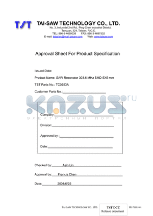 TC0253A datasheet - SAW Resonator 303.6 MHz SMD 5X5 mm