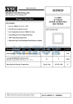 SEP0525 datasheet - 5 AMPS 25 VOLTS SUPER SCHOTTKY RECTIFIER