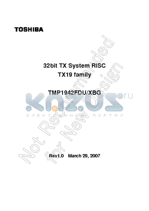 TMP1942XBG datasheet - 32bit TX System RISC