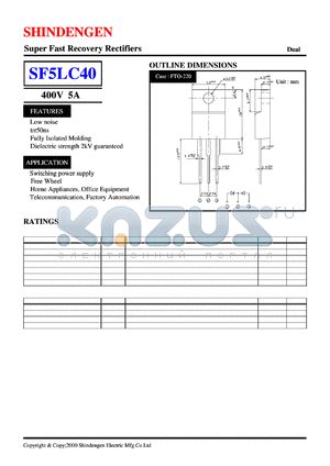 SF5LC40 datasheet - Super Fast Recovery Rectifiers(400V 5A)
