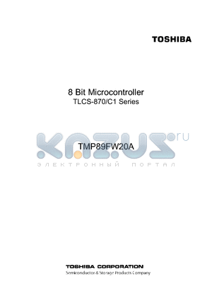 TMP89FW20AUG datasheet - 8 Bit Microcontroller TLCS-870/C1 Series