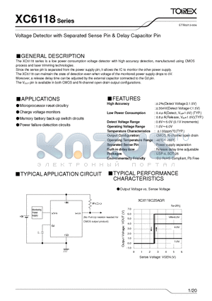 XC6118 datasheet - Voltage Detector with Separated Sense Pin & Delay Capacitor Pin