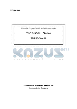 TMP93CW46A datasheet - CMOS 16-Bit Microcontroller