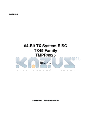 TMPR4925 datasheet - 64-Bit TX System RISC TX49 Family