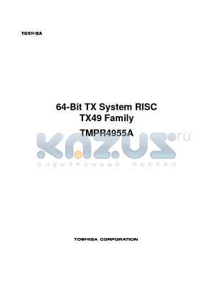 TMPR4955F datasheet - 64-Bit TX System RISC TX49 Family