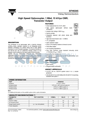 SFH6345-X009 datasheet - High Speed Optocoupler, 1 Mbd, 15 kV/ls CMR, Transistor Output