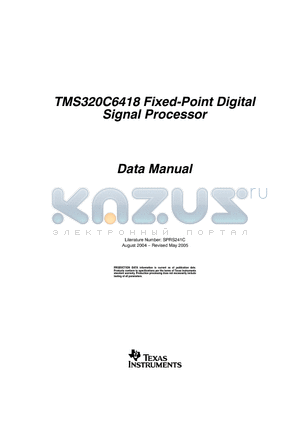 TMS320C6418ZTSA500 datasheet - Fixed-Point Digital Fixed-Point Digital