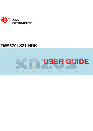 TMS570LS31 datasheet - TMS570LS31 HDK User Guide