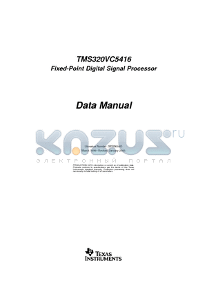 TMSDVC5416GGUR160 datasheet - TMS320VC5416 Fixed-Point Digital Signal Processor