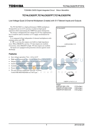 TC74LCX257F_12 datasheet - Low-Voltage Quad 2-Channel Multiplexer (3-state) with 5-V Tolerant Inputs and Outputs