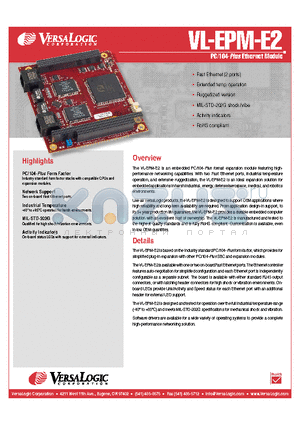 VL-EPM-E2 datasheet - The VL-EPM-E2 is an embedded PC/104-Plus format expansion module featuring high-performance networking capabilities.