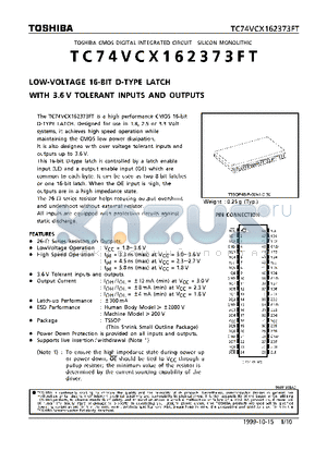 TC74VCX162373FT datasheet - LOW VOLTAGE 16-BIT D-TYPE LATCH WITH 3.6V TOLERANT INPUTS AND OUTPUTS