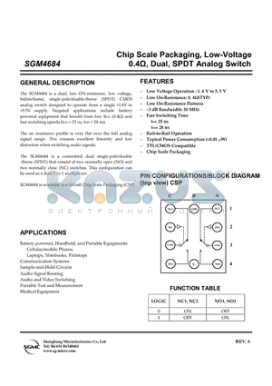SGM4684XG datasheet - Chip Scale Packaging, Low-Voltage 0.4ohm, D ual, SPDT Analog Switch