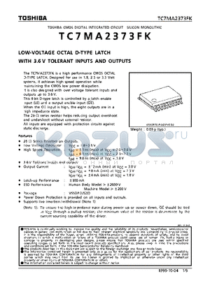 TC7MA2373FK datasheet - LOW-VOLTAGE OCTAL D-TYPE LATCH WITH 3.6V TOLERANT INPUTS AND OUTPUTS