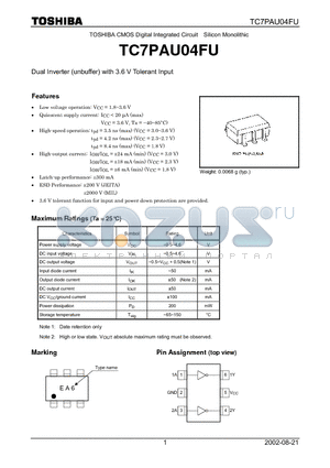 TC7PAU04FU datasheet - Dual Inverter (unbuffer) with 3.6 V Tolerant Input
