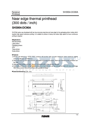 SH3004-DC90A datasheet - Near edge thermal printhead (300 dots / inch)