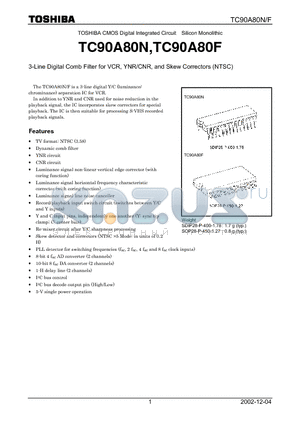 TC90A80N datasheet - 3-Line Digital Comb Filter for VCR, YNR/CNR, and Skew Correctors (NTSC)