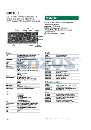 SHB100VGA datasheet - 2 DDR2 DIMM support up to 4 GB memory