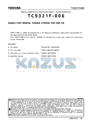 TC9321F-006 datasheet - SINGLE CHIP DIGITAL TUNING SYSTEM FOR CAR CD